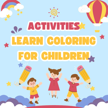 Preview of Activities - Learn coloring for children