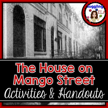 Preview of Activities and Handouts for The House on Mango Street by Sandra Cisneros