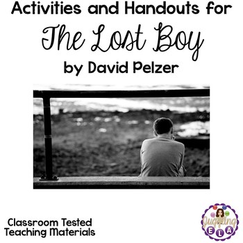 Preview of Activities and Handouts for The Lost Boy by David Pelzer