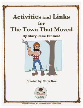 Preview of Activities and Links for The Town That Moved