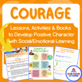 Activities and Literature to Develop Courage
