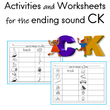 Activities and Worksheets for the ending sound CK by Buzz Worthy Ideas