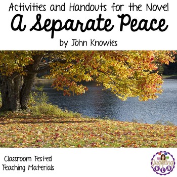 Preview of Activities and Handouts for the Novel A Separate Peace by John Knowles