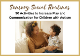 Activities to Increase Play and Communication (ESDM)