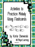 Activities to Practice Melody Using Flashcards Set