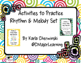 Activities to Practice Rhythm & Melody Set