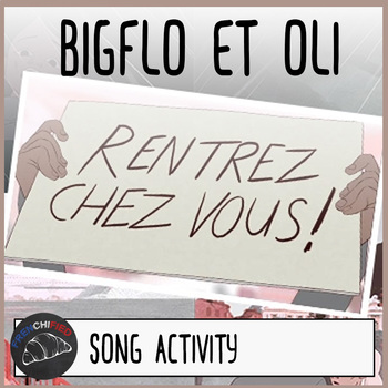 Preview of Activities to accompany the French song Rentrez Chez Vous - Bigflo et Oli