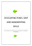 Activities to develop an effective pencil grip and good ha