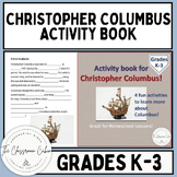 Christopher Columbus Activity Book for Grades K-3 and Homeschool