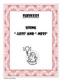 Activity Packet- Suffixes "Ness" and "Less"