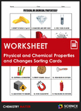 Activity - Physical & Chemical Properties & Changes Sortin