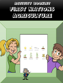 Activity booklet: First Nations Agriculture, literacy, rea