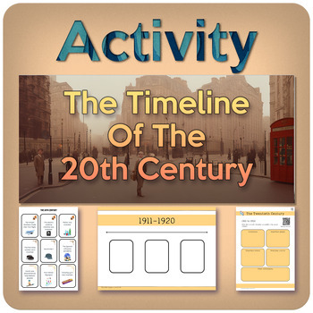 Preview of THE TWENTIETH CENTURY: an activity for ESL learners!