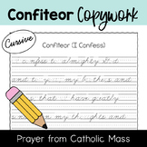 Confiteor Copywork: Cursive - Catholic Prayer