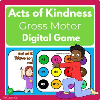 Preview of Acts of Kindness Gross Motor Game