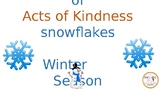 Acts of Kindness snowflakes