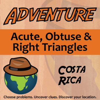 Preview of Acute, Obtuse & Right Triangles Activity - Costa Rica Adventure Worksheet