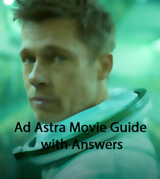 Preview of Ad Astra Movie Guide | Questions + ANSWERS | Worksheet (2019)