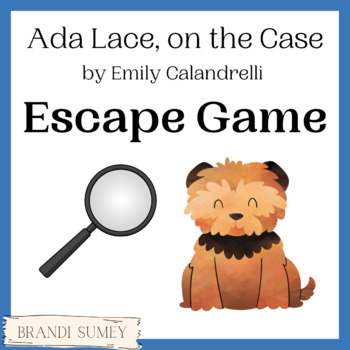 Ada Lace, on the Case Escape Game by Brandi Sumey