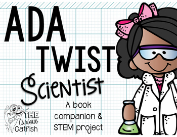 Preview of Ada Twist Scientist: Book Companion & STEM Challenge