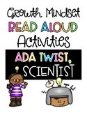Ada Twist, Scientist Growth Mindset Read Aloud Activities