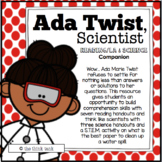 Ada Twist, Scientist| Reading Comprehension and STEM Activity