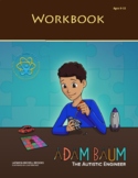 Adam Baum:  The Autistic Engineer Workbook