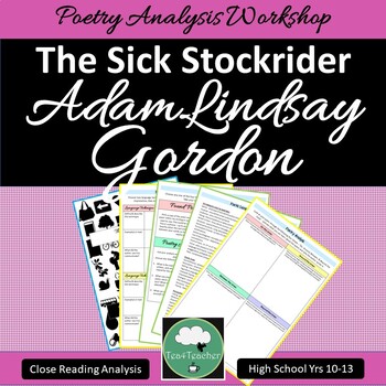 Preview of THE SICK STOCKRIDER Adam Lindsay Gordon AUSTRALIAN POETRY Close Reading Analysis