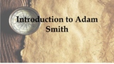 Adam Smith PowerPoint and DBQ W/ Key