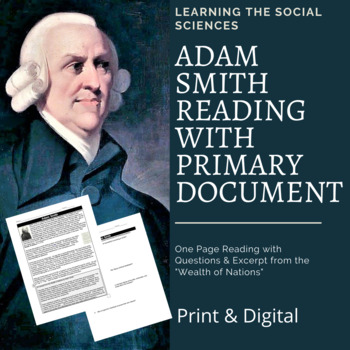 Preview of Adam Smith Reading with Primary Document and Questions: Print & Digital