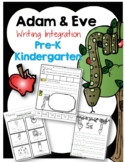 Adam and Eve: Writing Integration for prek/Kindergarten