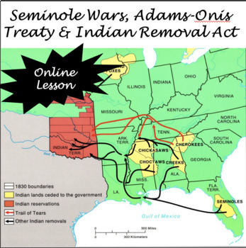 Preview of Adams Onis Treaty & Indian Removal Act Distance Learning Assignment