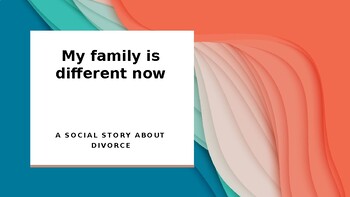 Preview of Adaptable Divorce Social Story