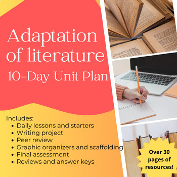 Preview of Adaptation of Literature: Medium, Style, Genre 10- Day Unit Plan