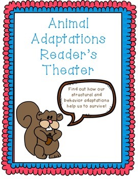 Preview of Animal Adaptations Reader's Theater