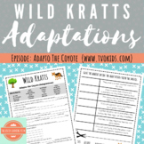 Adaptations -- Wild Kratts Adapto The Coyote