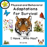 Adaptations for Survival, I Have Who Has