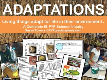 Preview of Adaptations of Living Things an IB PYP Science Unit of Inquiry