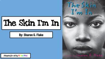Preview of Adapted BOOK: The Skin I'm In by Sharon G. Flake