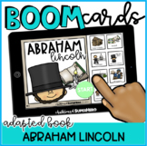 Adapted Book: Abraham Lincoln BOOM CARDS {distance learning}