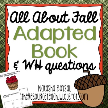 Preview of Adapted Book "All About Fall" with WH Questions