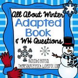 Adapted Book "All About Winter" with WH Questions