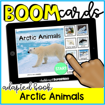 Preview of Adapted Book: Arctic Animals BOOM CARDS {distance learning}