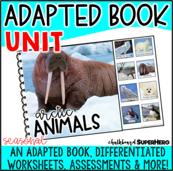 Preview of Adapted Book Unit: Arctic Animals (Print and Digital)