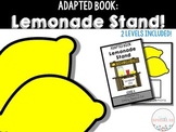 Adapted Book: Lemonade Stand!