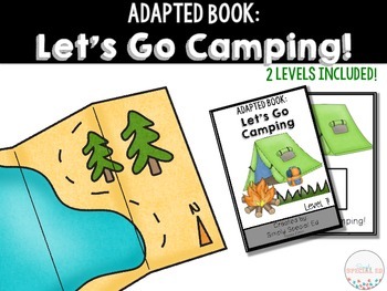 Preview of Adapted Book: Let's Go Camping!