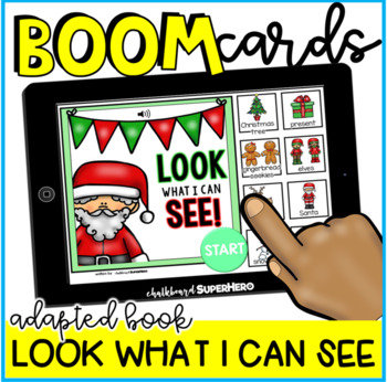 Preview of Adapted Book: Look What I Can See Christmas BOOM CARDS {distance learning}