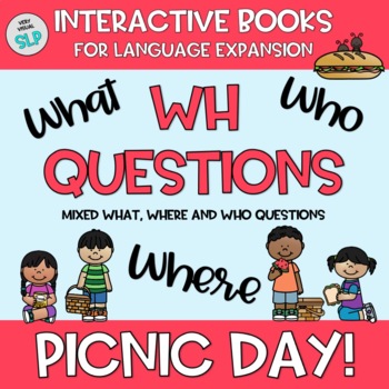 Preview of Wh Questions Adapted Book: Picnic Day Spring Summer Speech Therapy