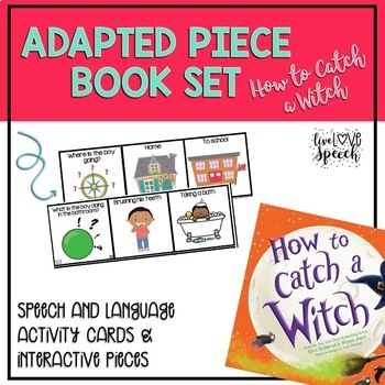 Preview of Adapted Book Piece Set | How to Catch a Witch | Speech Therapy
