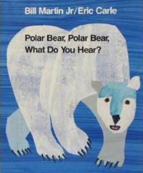 Preview of Adapted Book Polar Bear, Polar Bear, What do you Hear?